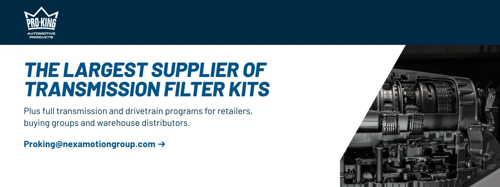 Pro-King: the largest supplier of transmission filter kits in the automotive aftermarket.